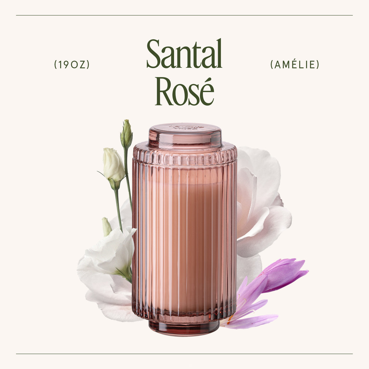 Amélie – Santal Rosé Candle Amelie_SantalRose_PDP_19oz_3 La Jolie Muse