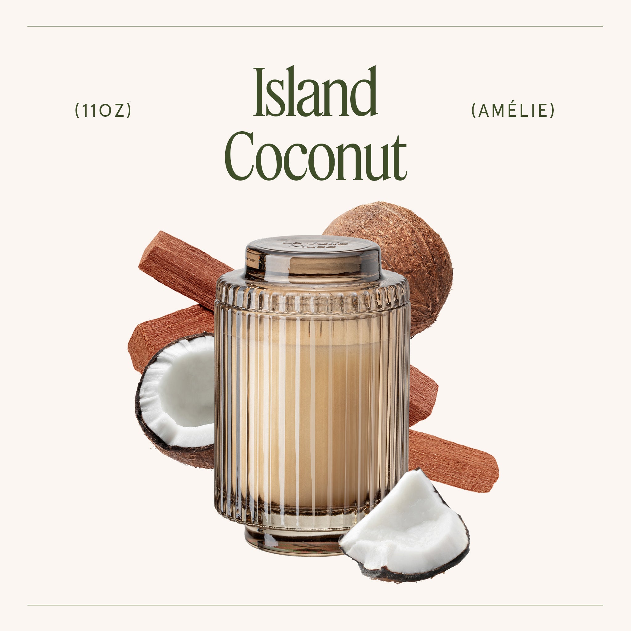 Amélie – Island Coconut Candle Amelie_IslandCoconut_PDP_11oz_3 LA JOLIE MUSE