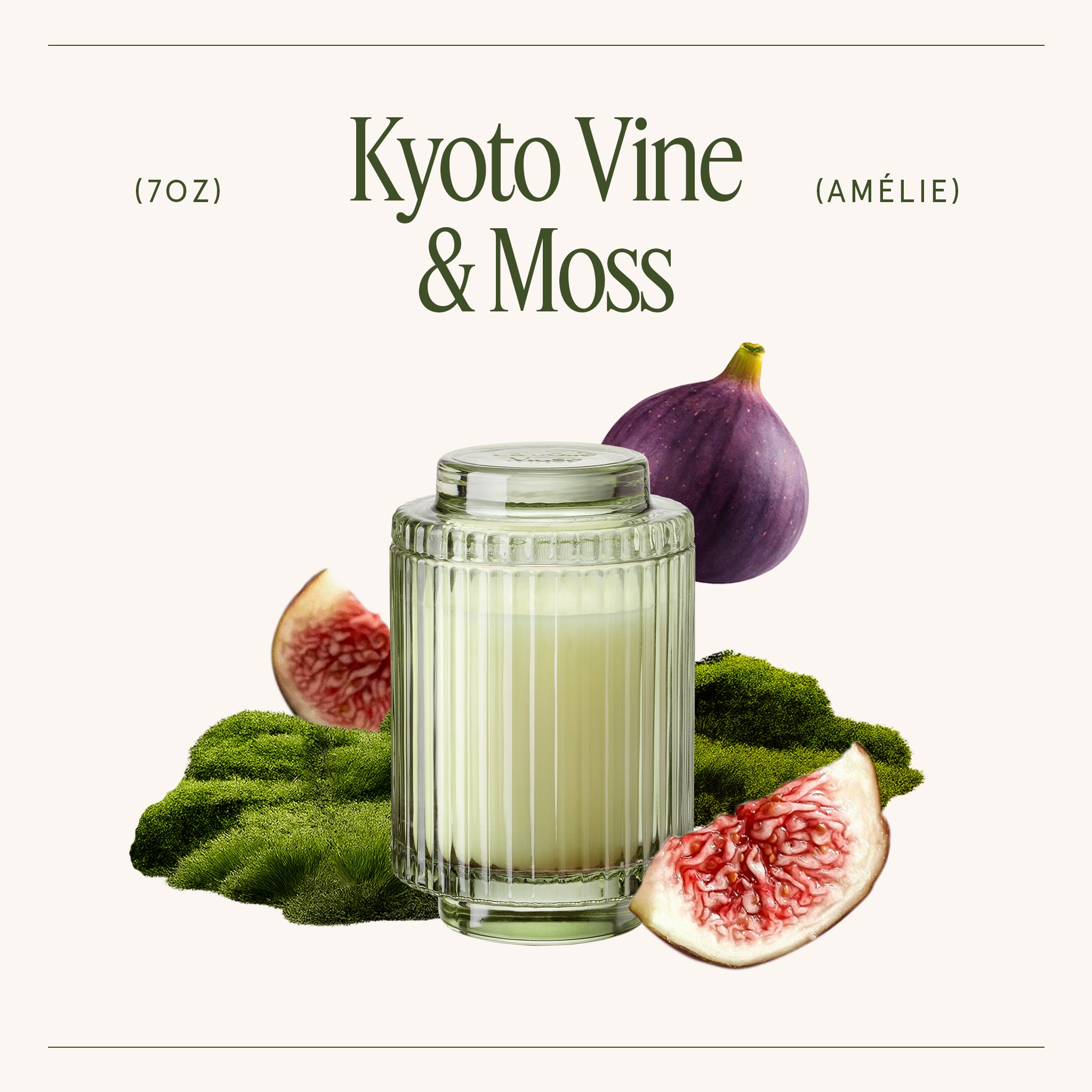 Amélie– Kyoto Vine & Moss Candle Amelie_KyotoVineMoss_PDP_7oz_3 LA JOLIE MUSE