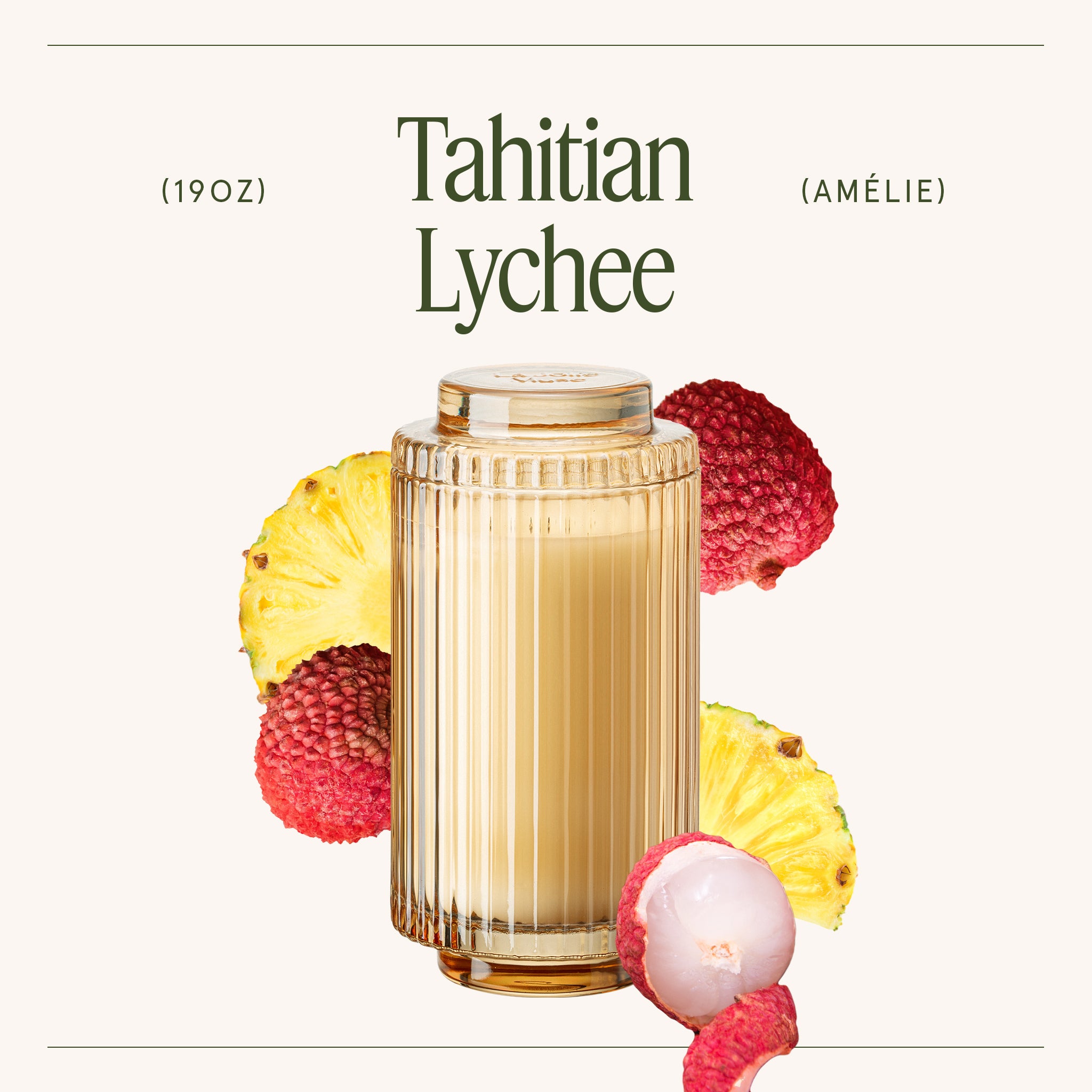 Amélie – Tahitian Lychee Candle Amelie_TahitianLychee_PDP_19oz_3 LA JOLIE MUSE