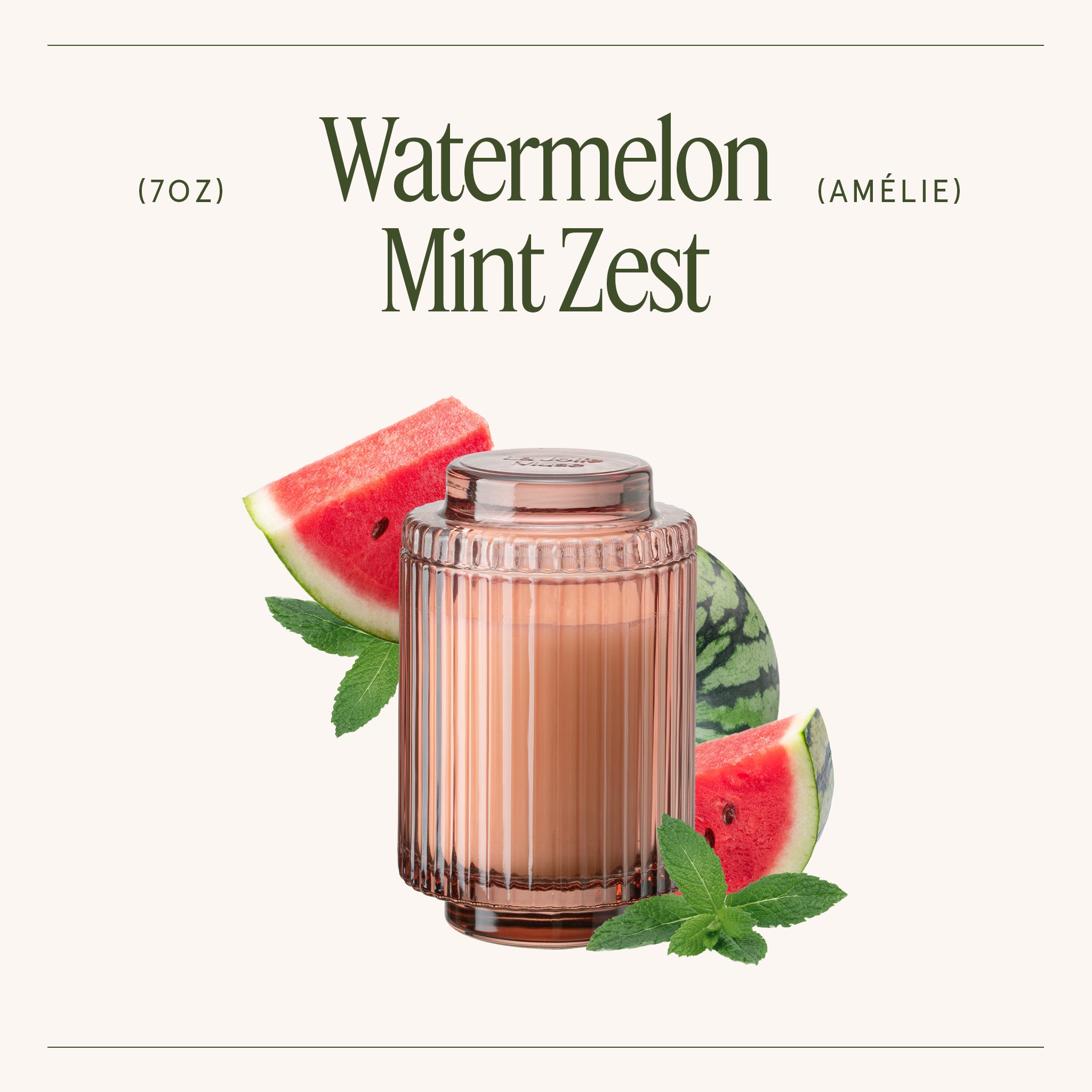 Amélie – Watermelon Mint Zest Candle Amelie_WatermelonMintZest_PDP_7oz_3 LA JOLIE MUSE