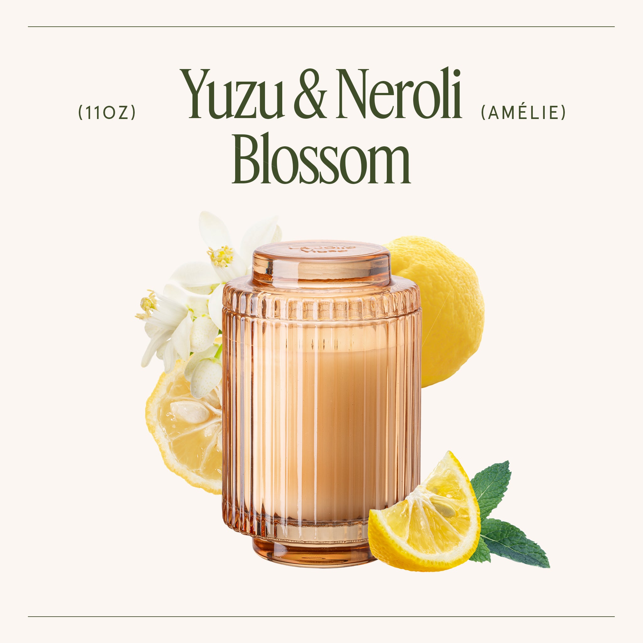 Amélie – Yuzu & Neroli Blossom Candles Amelie_YuzuNeroliBlossom_PDP_11oz_3 LA JOLIE MUSE
