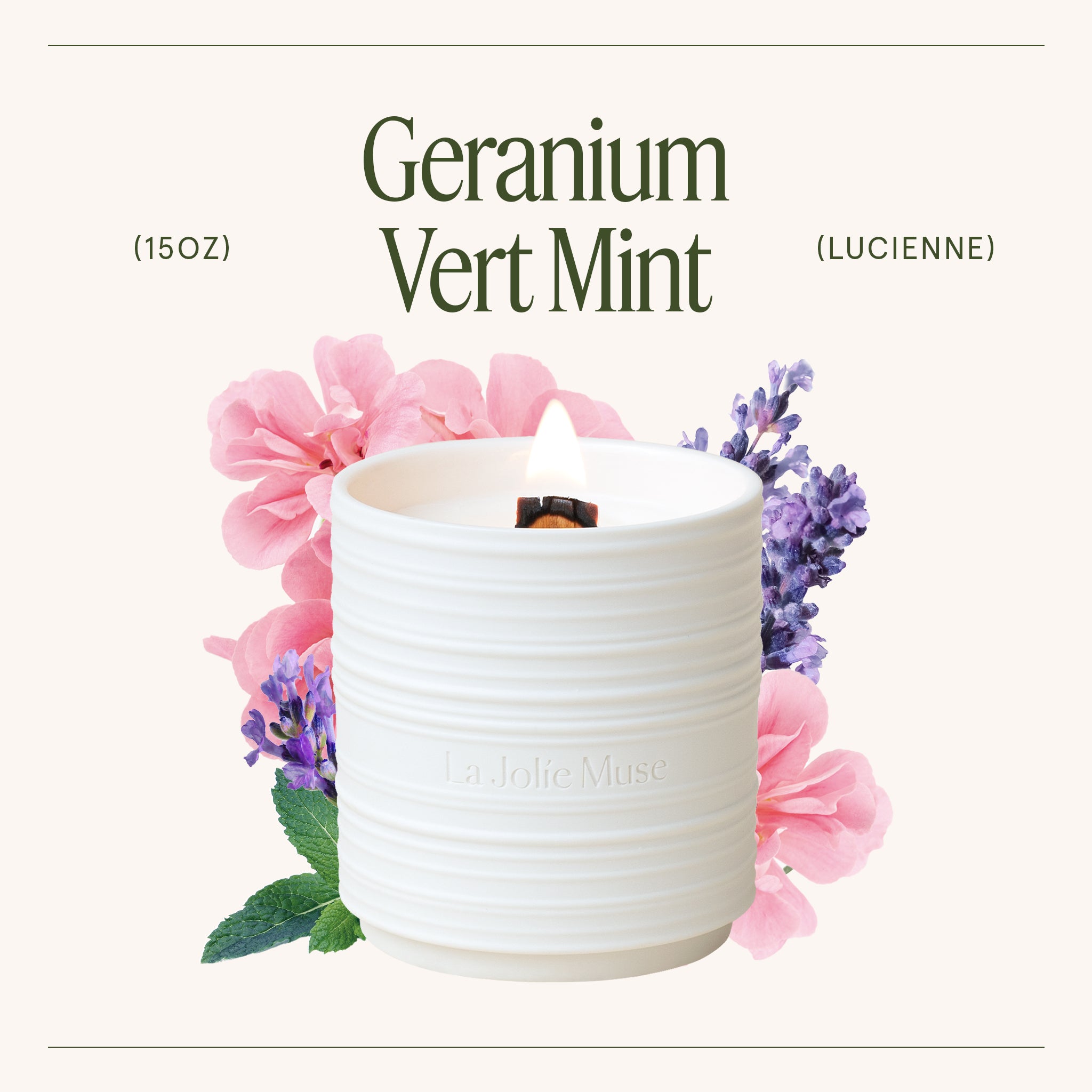 Lucienne - Geranium Vert Mint Candle Lucienne_GeraniumVertMint_PDP_15oz_3_8ce5cf6c-ffad-496f-90a8-882a1deecd87 LA JOLIE MUSE