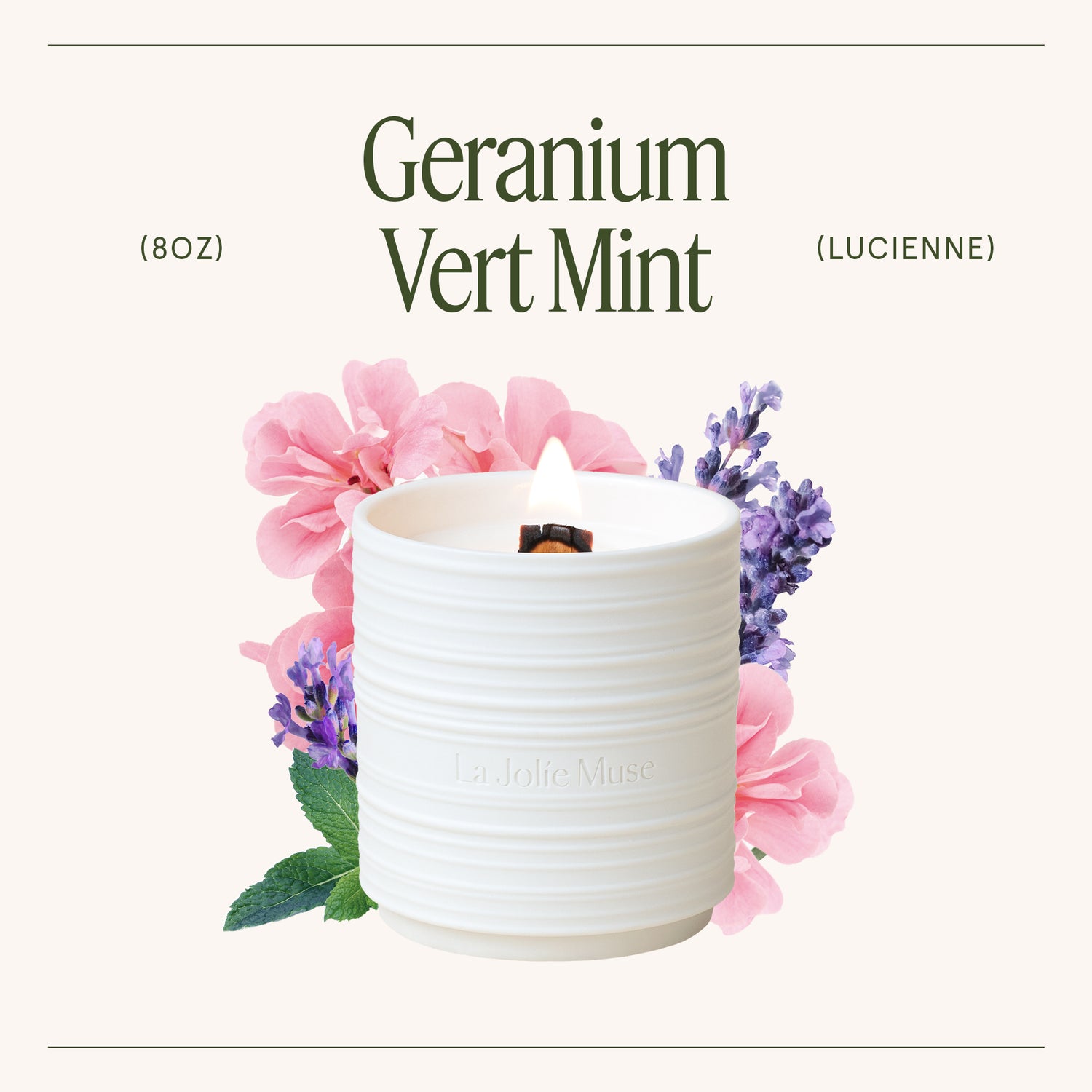 Lucienne - Geranium Vert Mint Candle Lucienne_GeraniumVertMint_PDP_8oz_3_7ec4f575-cd69-41d1-9bfe-56d1674397c7 LA JOLIE MUSE