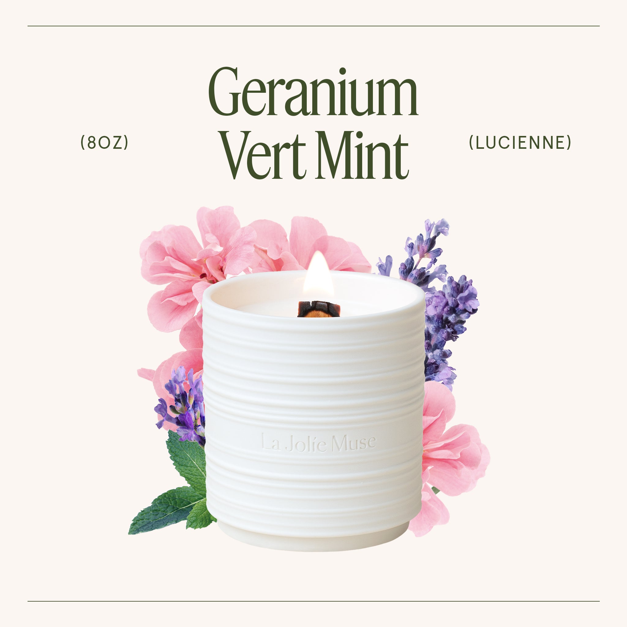 Lucienne - Geranium Vert Mint Candle Lucienne_GeraniumVertMint_PDP_8oz_3_7ec4f575-cd69-41d1-9bfe-56d1674397c7 LA JOLIE MUSE